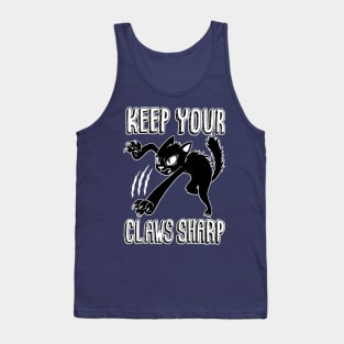 Keep Your Claws Sharp Tank Top